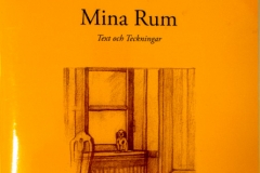 Cecilia Frisendahl, Mina Rum