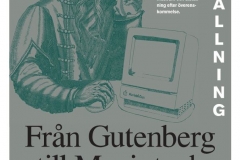 2011: Från Gutenberg till Macintosch