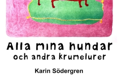 Alla mina hundar och andra krumelurer