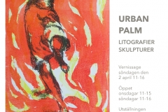 2017: Urban Palm. Litografier, skulpturer